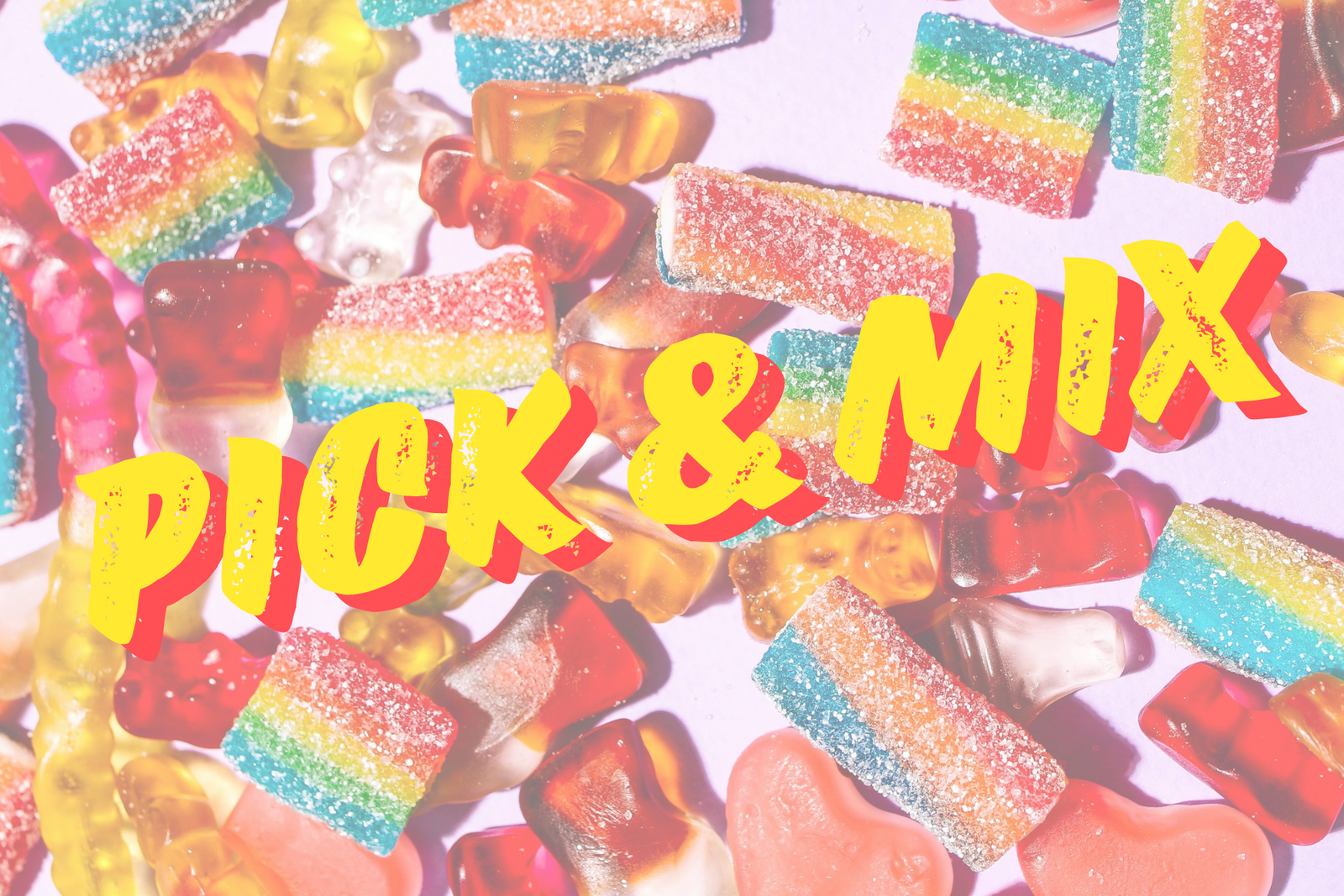 Pick & Mix Online Lollies Chocolate Sour